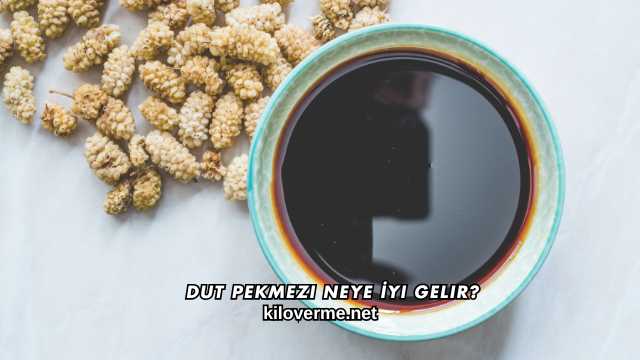 Dut Pekmezi Neye İyi Gelir?
