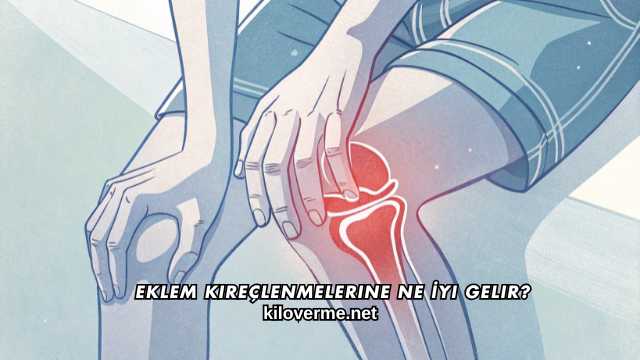 Eklem Kireçlenmelerine Ne İyi Gelir?