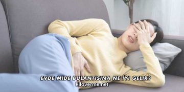 Evde Mide Bulantısına Ne İyi Gelir?