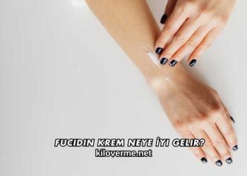 Fucidin Krem Neye İyi Gelir?