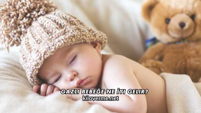 Gazlı Bebeğe Ne İyi Gelir?