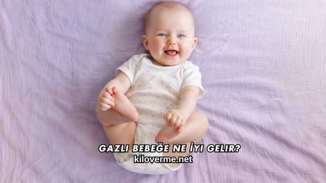 Gazlı Bebeğe Ne İyi Gelir?