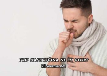 Grip Hastalığına Ne İyi Gelir?