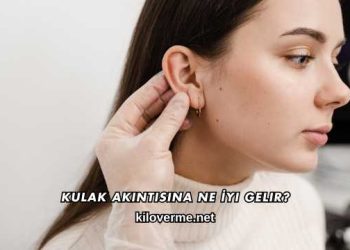 Kulak Akıntısına Ne İyi Gelir?