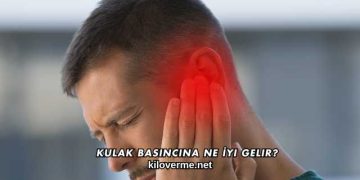 Kulak Basıncına Ne İyi Gelir?