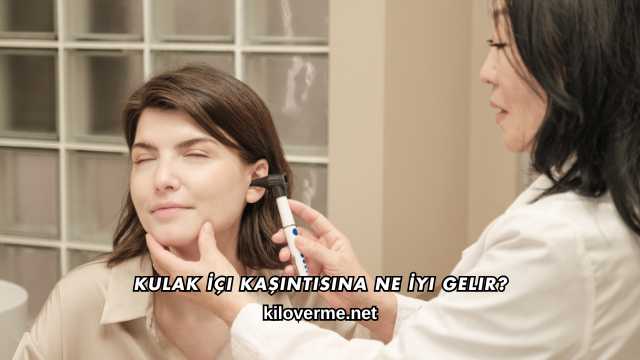 Kulak İçi Kaşıntısına Ne İyi Gelir?