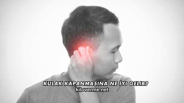 Kulak Kapanmasına Ne İyi Gelir?