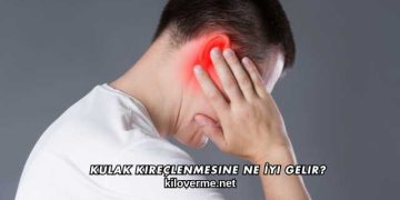 Kulak Kireçlenmesine Ne İyi Gelir?