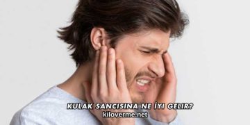 Kulak Sancısına Ne İyi Gelir?