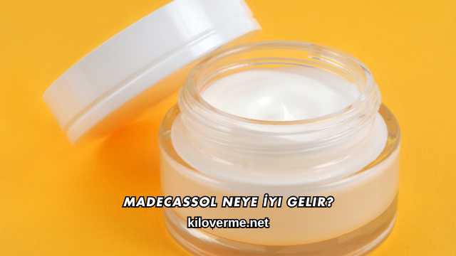 Madecassol Neye İyi Gelir?