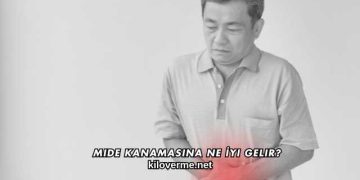 Mide Kanamasına Ne İyi Gelir?
