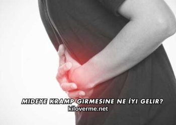Mideye Kramp Girmesine Ne İyi Gelir?