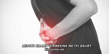 Mideye Kramp Girmesine Ne İyi Gelir?