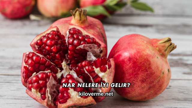 Nar Nelere İyi Gelir?