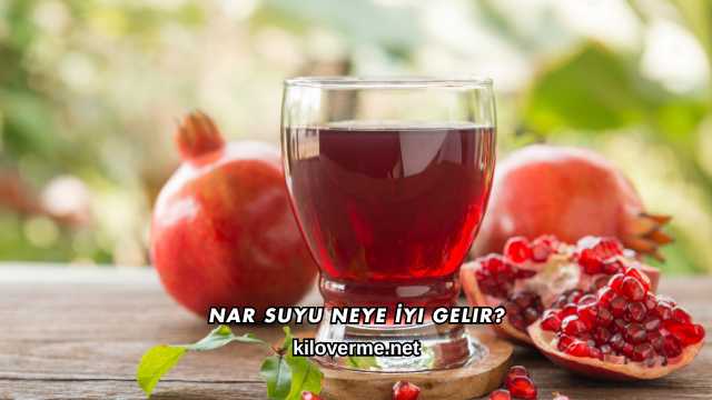 Nar Suyu Neye İyi Gelir?