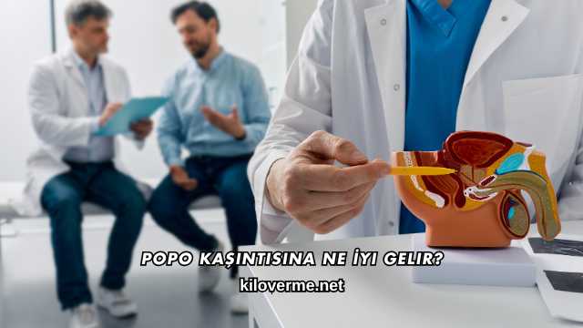 Popo Kaşıntısına Ne İyi Gelir?