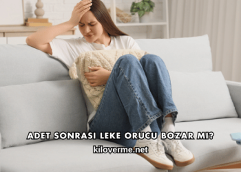 Adet Sonrası Leke Orucu Bozar mı?