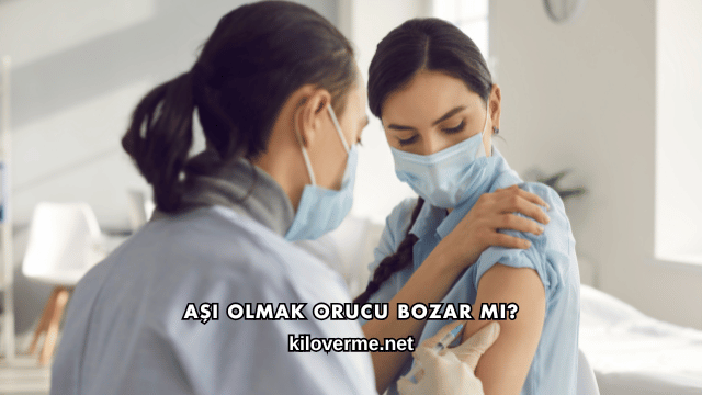 Aşı Olmak Orucu Bozar mı?