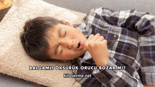Balgamlı Öksürük Orucu Bozar mı?
