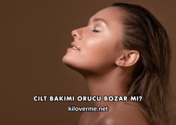 Cilt Bakımı Orucu Bozar mı?