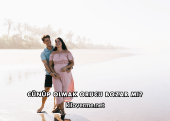 Cünüp Olmak Orucu Bozar mı?