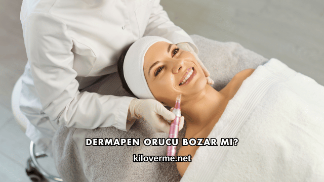 Dermapen Orucu Bozar mı?