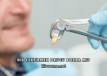 Diş Çektirmek Orucu Bozar mı?