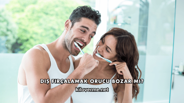 Diş Fırçalamak Orucu Bozar mı?