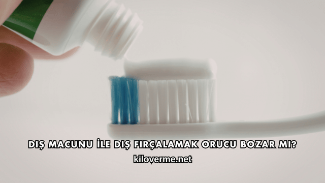 Diş Macunu İle Diş Fırçalamak Orucu Bozar mı?