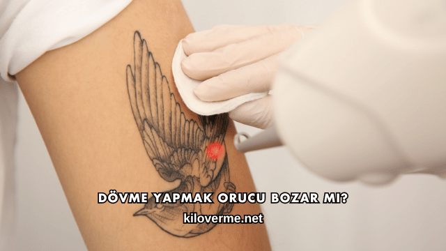 Dövme Yapmak Orucu Bozar mı?