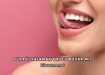 Dudağı Yalamak Orucu Bozar mı?