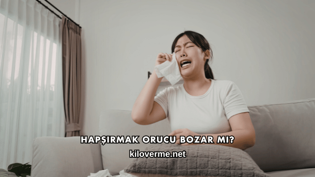 Hapşırmak Orucu Bozar mı?