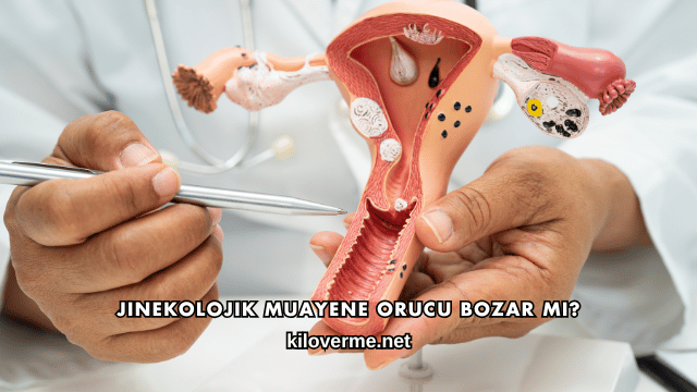 Jinekolojik Muayene Orucu Bozar mı?