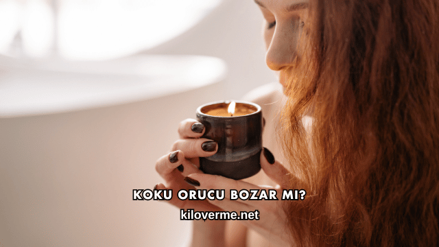 Koku Orucu Bozar mı?