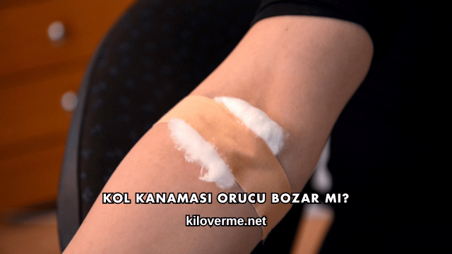Kol Kanaması Orucu Bozar mı?