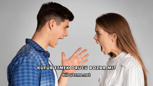 Küfür Etmek Orucu Bozar mı?
