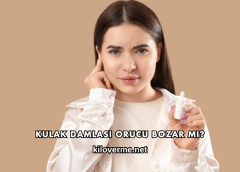 Kulak Damlası Orucu Bozar mı?