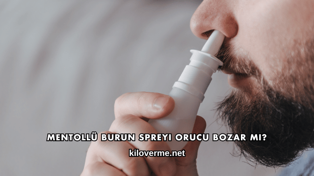 Mentollü Burun Spreyi Orucu Bozar mı?