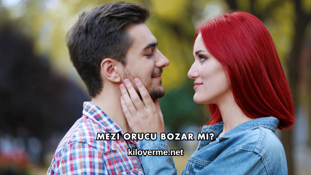 Mezi Orucu Bozar mı?
