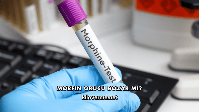 Morfin Orucu Bozar mı?
