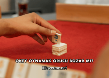 Okey Oynamak Orucu Bozar mı?
