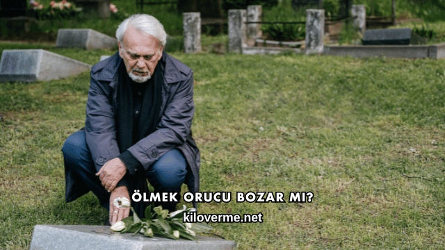 Ölmek Orucu Bozar mı?