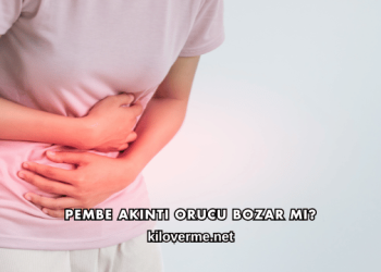 Pembe Akıntı Orucu Bozar mı?