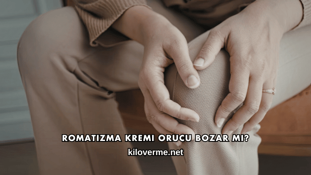 Romatizma Kremi Orucu Bozar mı?