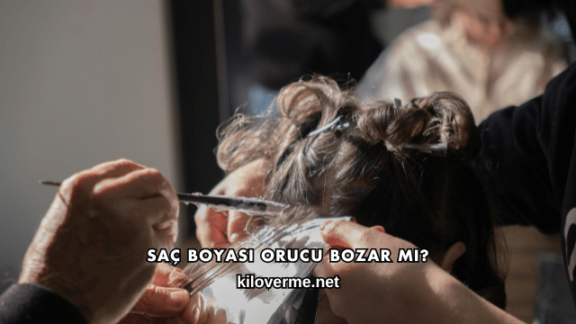Saç Boyası Orucu Bozar mı?