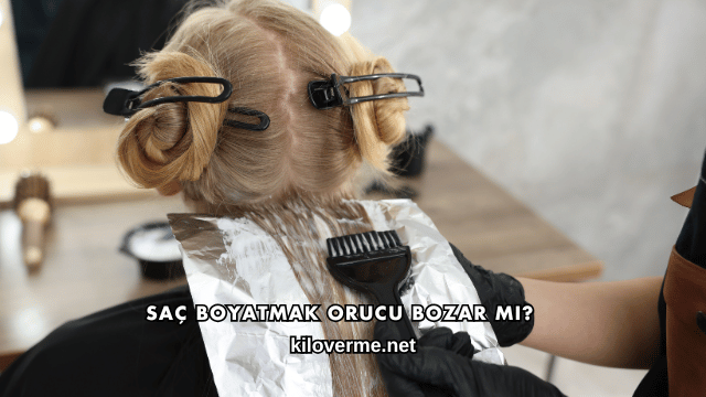 Saç Boyatmak Orucu Bozar mı?