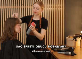 Saç Spreyi Orucu Bozar mı?