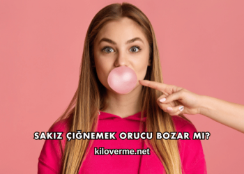 Sakız Çiğnemek Orucu Bozar mı?