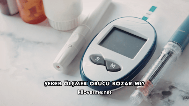 Şeker Ölçmek Orucu Bozar mı?