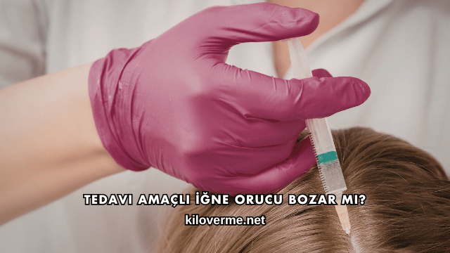 Tedavi Amaçlı İğne Orucu Bozar mı?